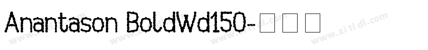 Anantason BoldWd150字体转换